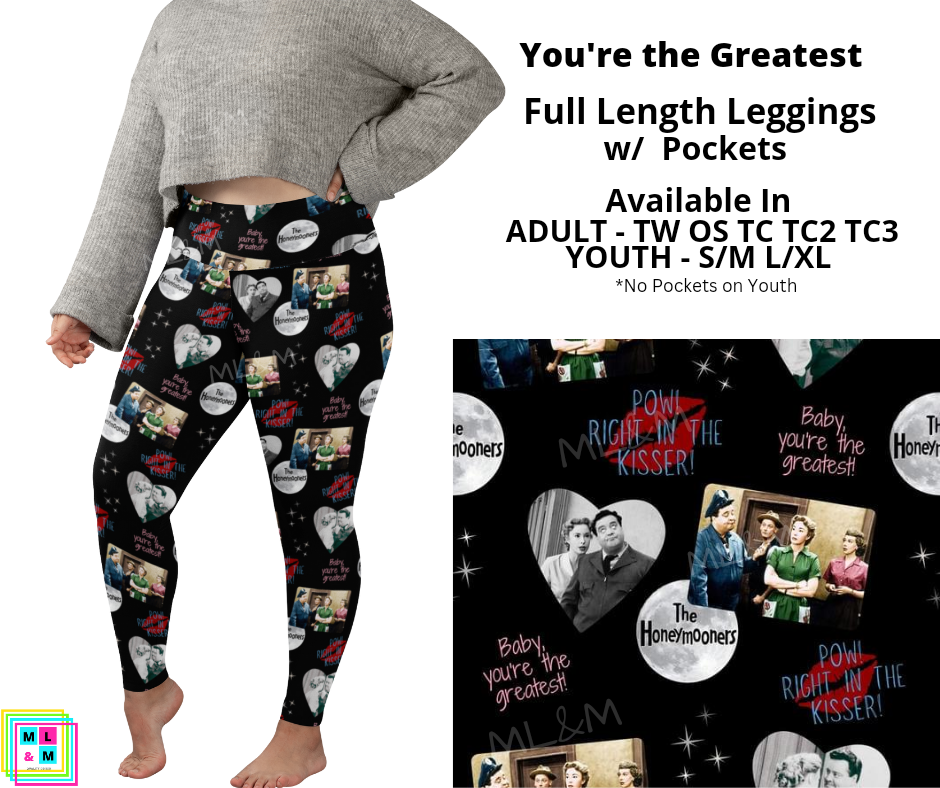 You're the Greatest Full Length Leggings