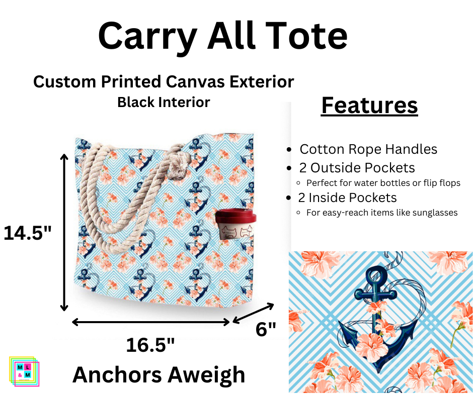 Anchors Aweigh Carry All Tote