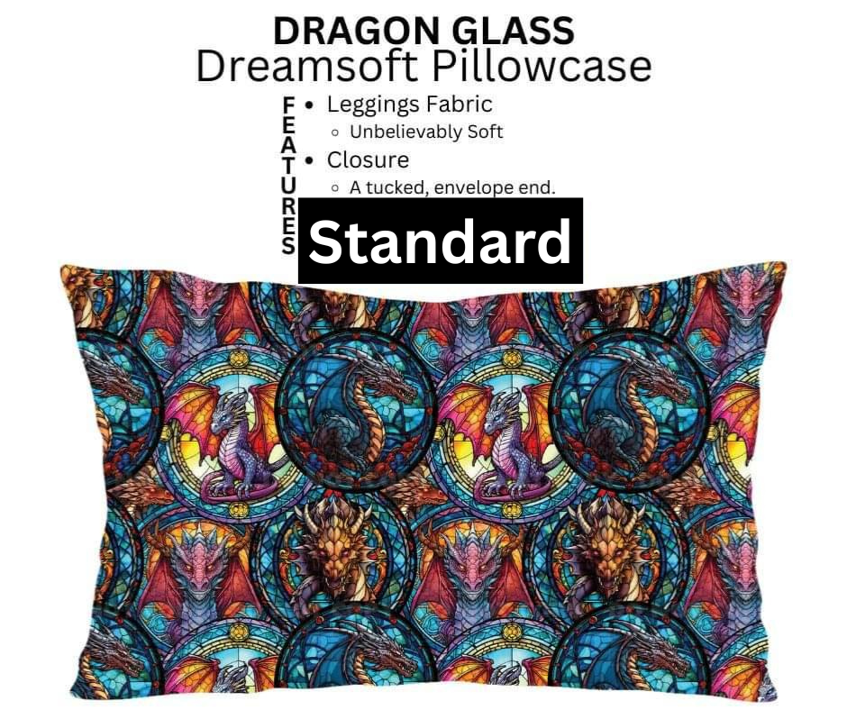 Dragon Glass Dreamsoft Pillowcase
