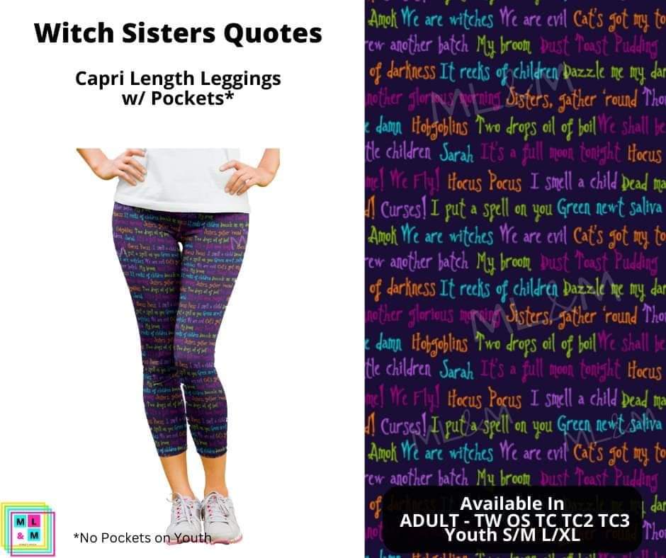 Witch Sisters Quotes Capri Length w/ Pockets