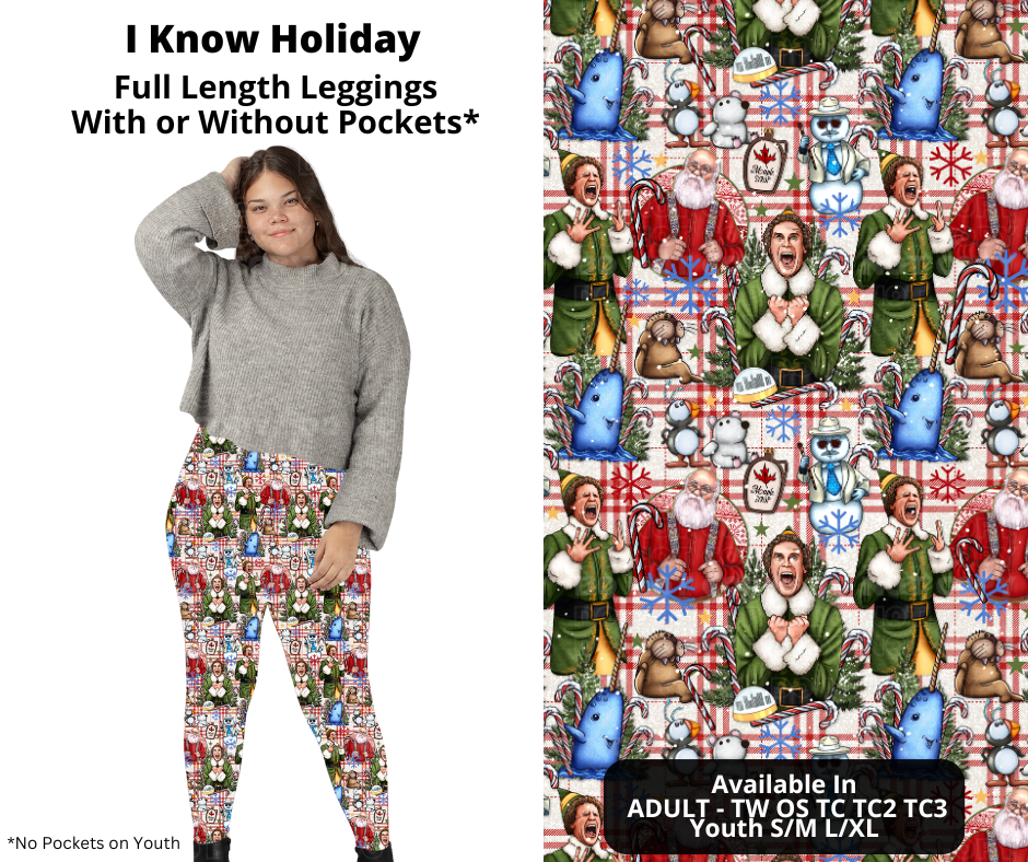 I Know Holiday Full Length Leggings w/ Pockets