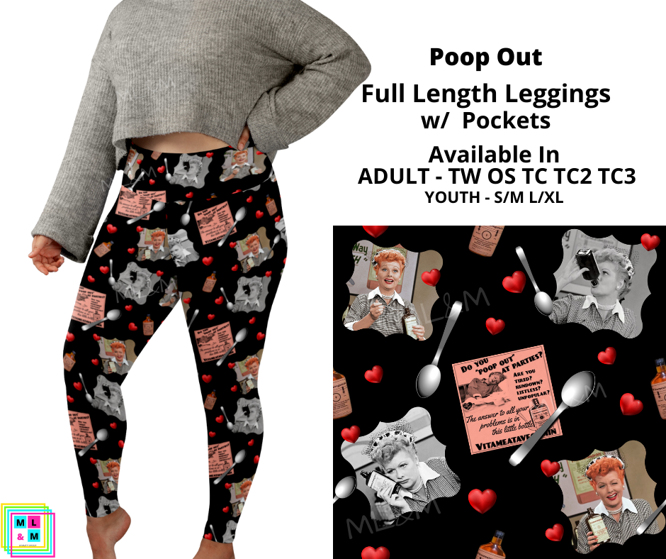Poop Out Full Length Leggings
