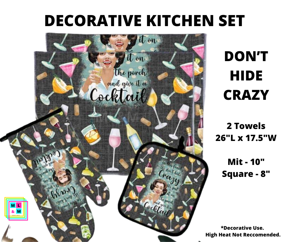 Don't Hide Crazy - Decorative Kitchen Set