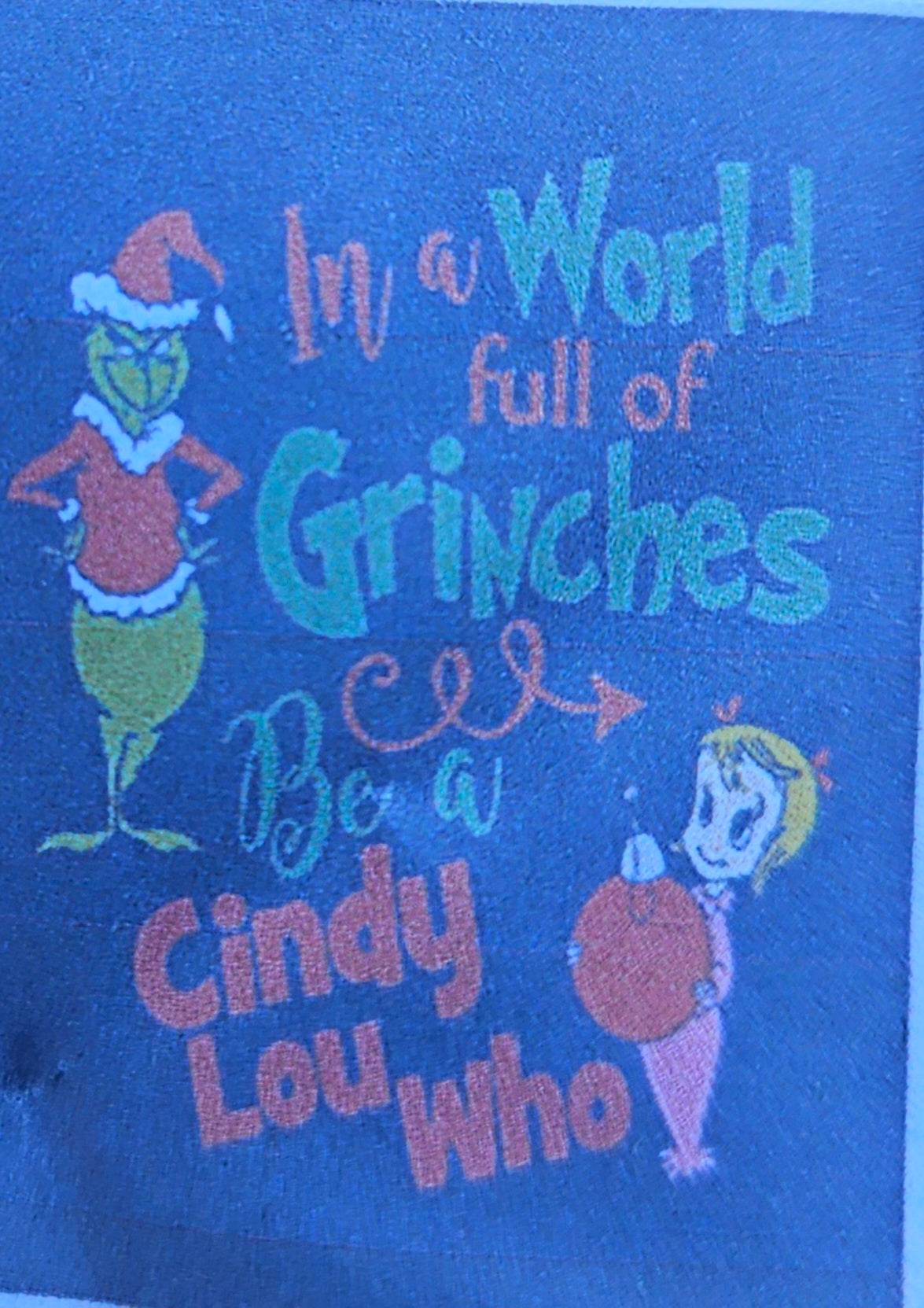 World Full of Grinches (Be Cindy Lou Who) oversized flannel blanket 5ft x 7ft.