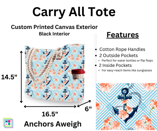 Anchors Aweigh Carry All Tote