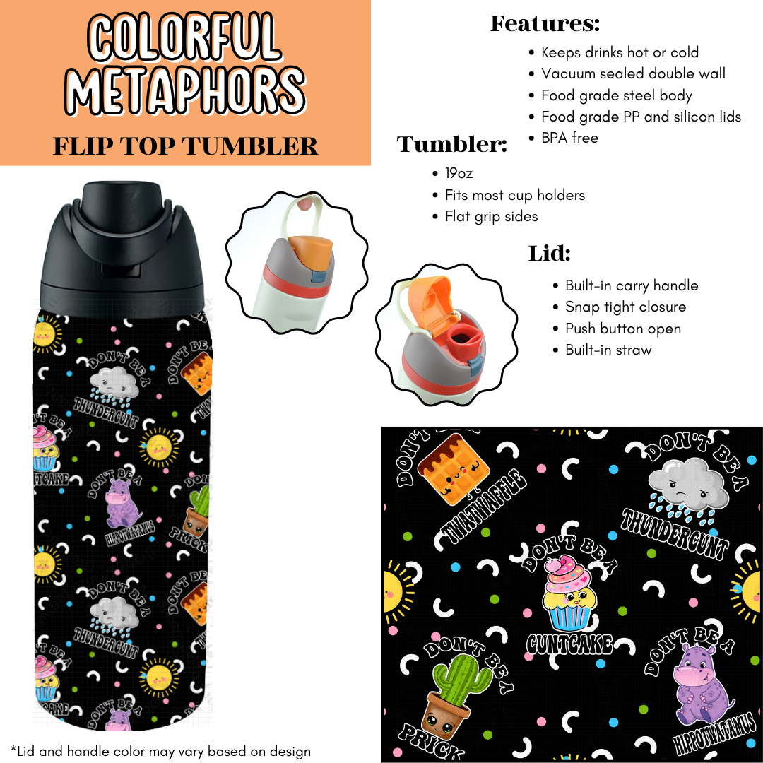 Colorful Metaphors Flip Top Tumbler