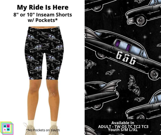 My Ride Is Here Shorts w/ Pockets