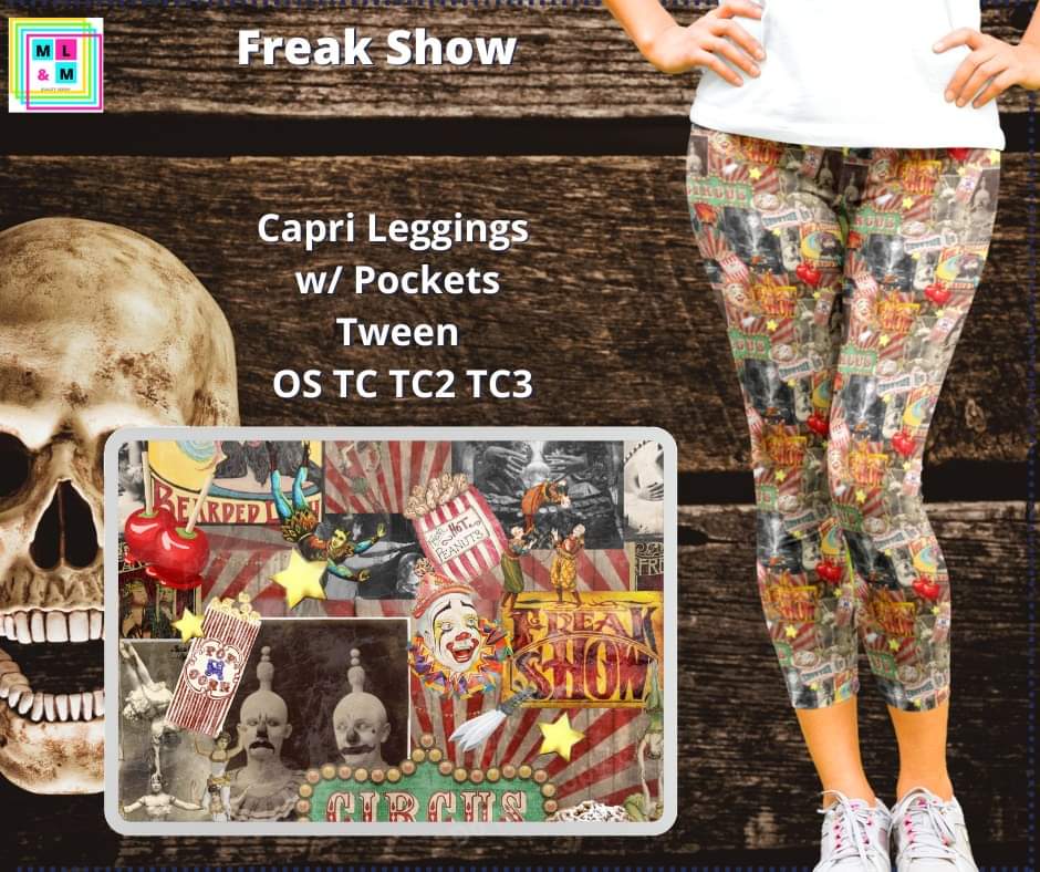 Freak Show Capris