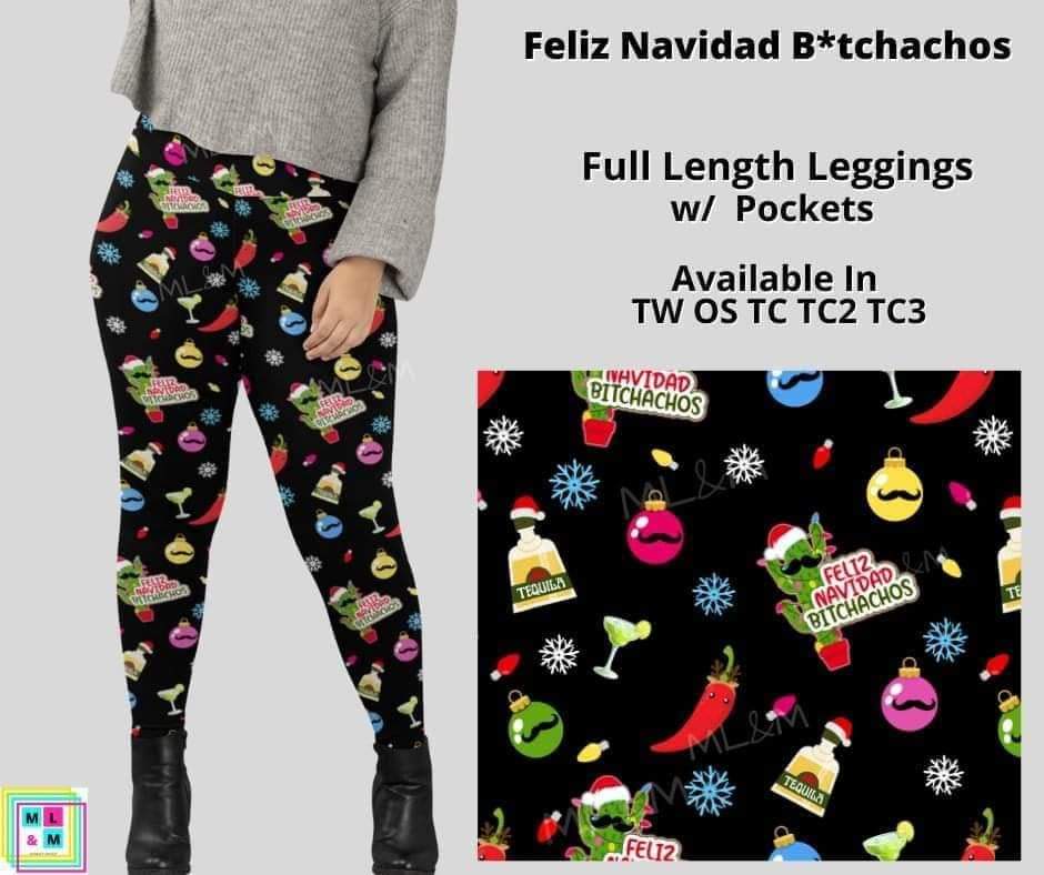 Feliz Navidad B*tchachos Full Length w/ Pockets