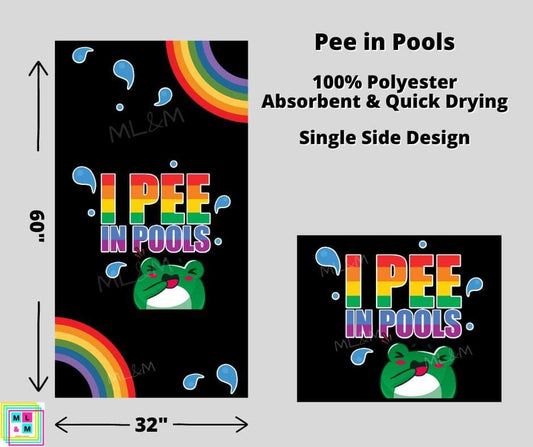 Pee In Pools Towel