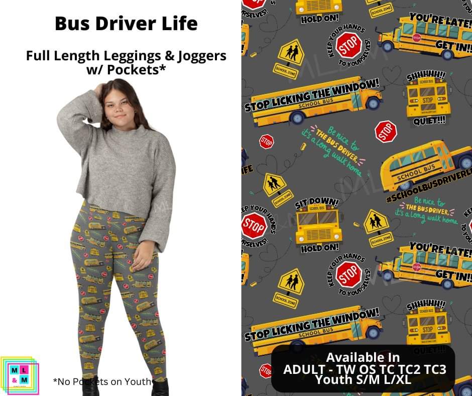 Bus Driver Life Full Length Leggings w/ Pockets