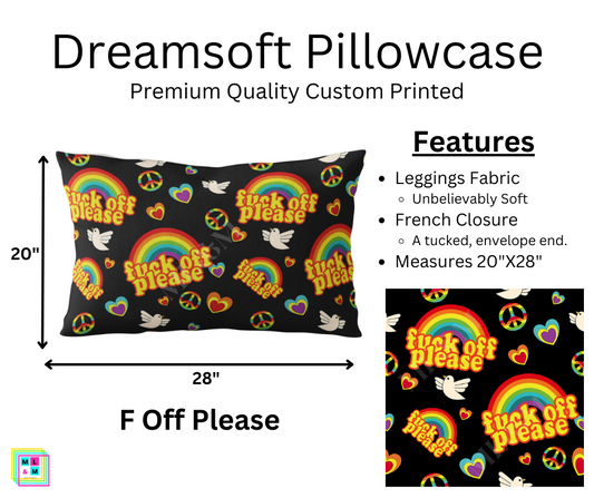 F Off Please Pillowcase