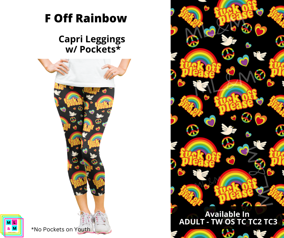 F Off Rainbow Capri Length w/ Pockets