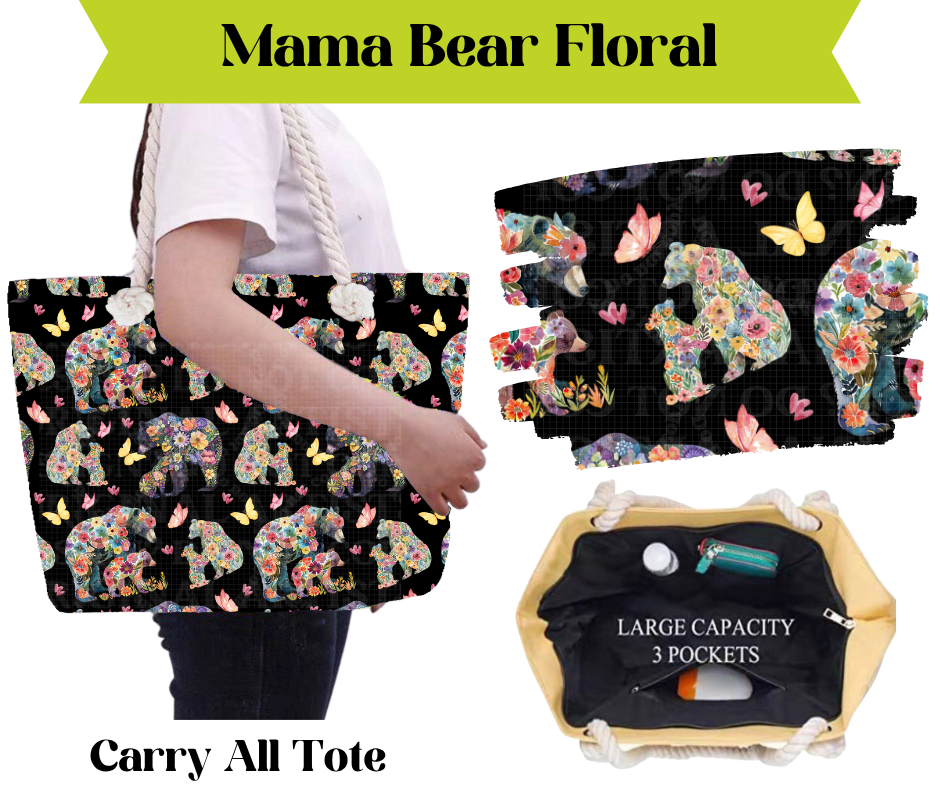 Mama Bear Floral Carry All Tote