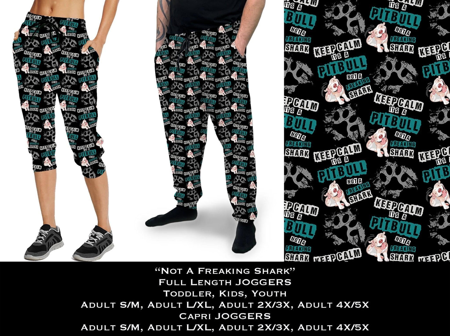 Not A Freaking Shark Full & Capri Joggers