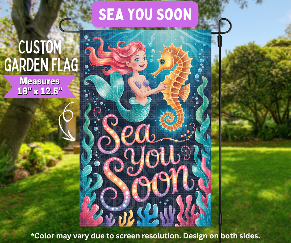 Sea You Soon Garden Flag