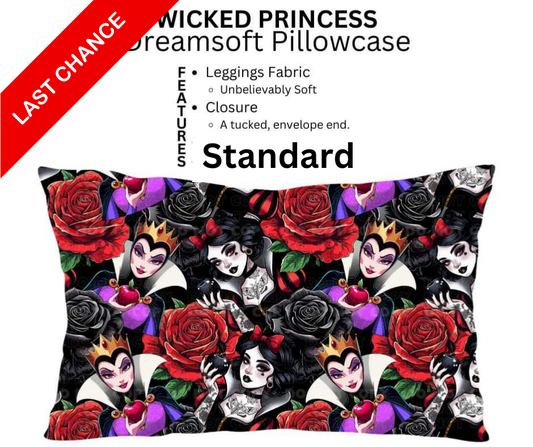 Wicked Princess Dreamsoft Pillowcase