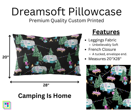 Camping is Home Pillowcase