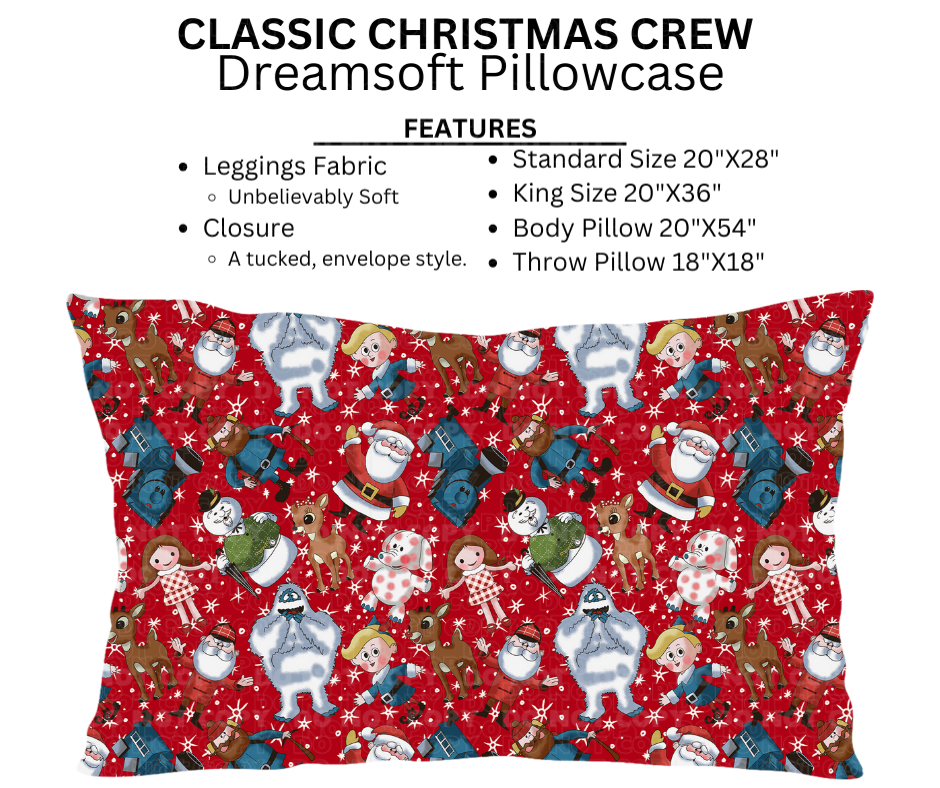 Classic Christmas Crew Dreamsoft Pillowcases