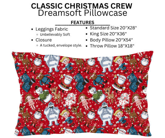 Classic Christmas Crew Dreamsoft Pillowcases