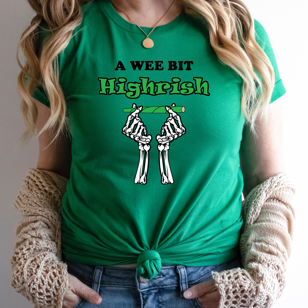 Wee Bit Highrish Tee