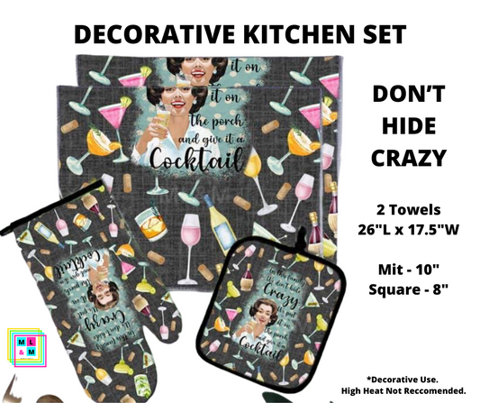 Don't Hide Crazy - Decorative Kitchen Set