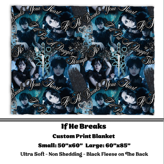 If He Breaks