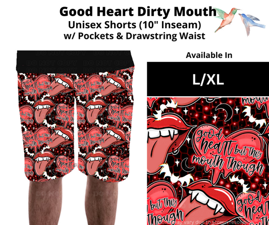 Good Heart Dirty Mouth Unisex Shorts